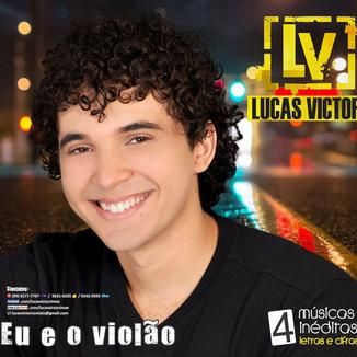 Foto da capa: Eu e o Violão - Lucas Victor