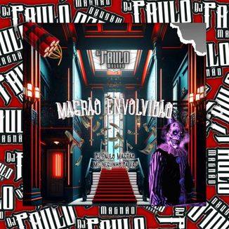 Foto da capa: Magrão Envolvidão