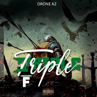 Foto da capa: Drone AZ Triple F Mixtape