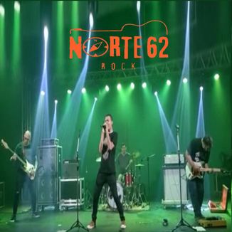 Foto da capa: Norte 62 Rock