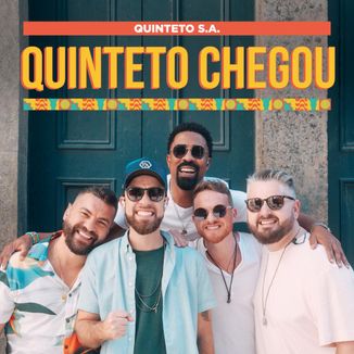 Foto da capa: Quinteto Chegou