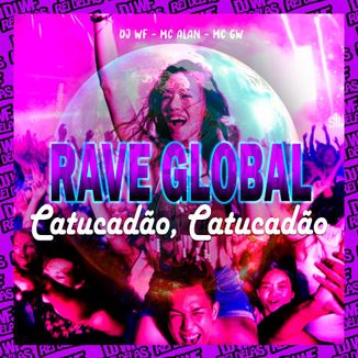 Foto da capa: Rave Global