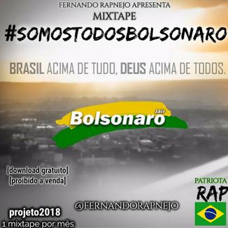 Foto da capa: #SOMOSTODOSBOLSONARO