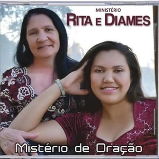 Foto da capa: Mistério de Oração - Rita e Diames