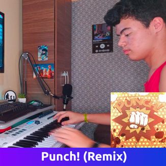 Foto da capa: Punch! (Remix)