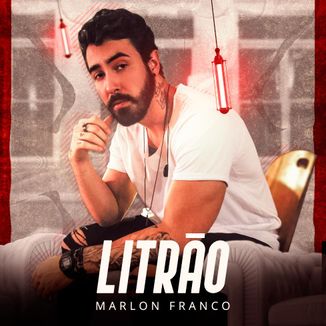 Foto da capa: Litrão - Marlon Franco (Cover)