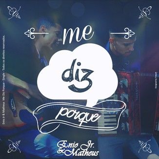 Foto da capa: Me Diz Porque - Single