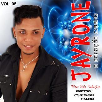 Foto da capa: JAYRONE VOL: 05