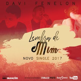 Foto da capa: Lembra de Mim (Novo Single 2017)