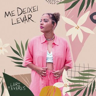 Foto da capa: Me Deixei Levar