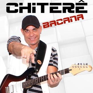 Foto da capa: Chiterê Bacana