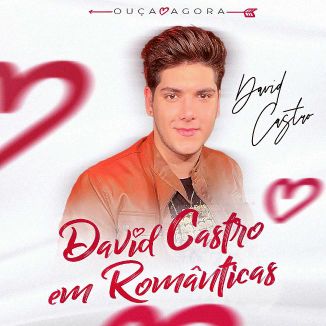 Foto da capa: David Castro - Em Românticas