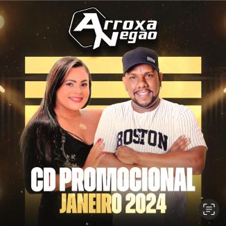 Foto da capa: ARROXA NEGÃO - ROMANTICO 2024
