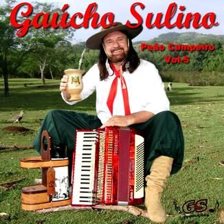 Foto da capa: Gaúcho Sulino Peão Campeiro Vol.5