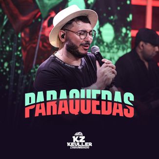 Foto da capa: Paraquedas - Keuller Zabumbado