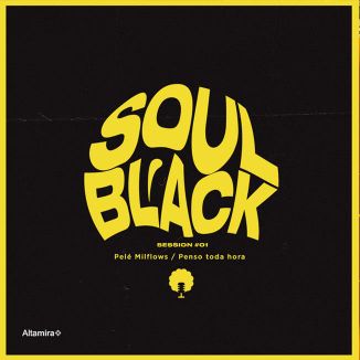 Foto da capa: Soul Black #1 - Penso Toda Hora