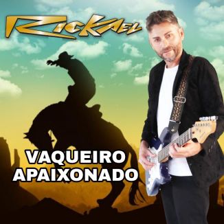 Foto da capa: Vaqueiro Apaixonado RICKAEL