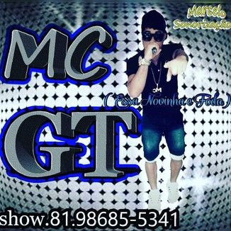 Foto da capa: MC GT  (essa novinha e foda)