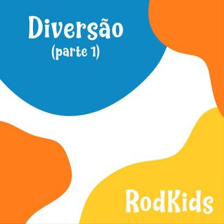 Foto da capa: Diversão (parte 1)