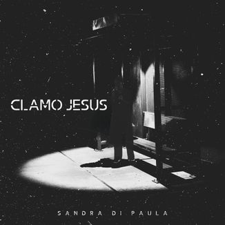 Foto da capa: CLAMO JESUS