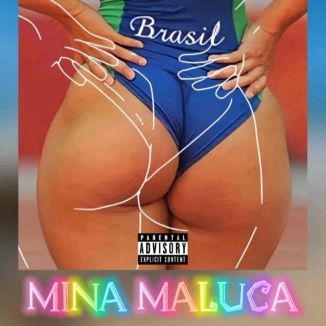 Foto da capa: Mina Maluca - CauzZ Feat. Edson Cicinho