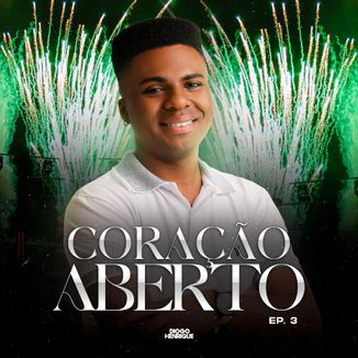 Foto da capa: Coração Aberto EP.3