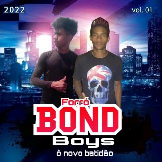 Foto da capa: Forró Bond Boys Vol.01