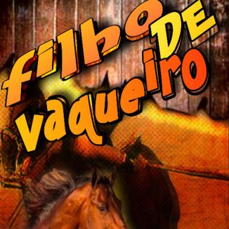 Foto da capa: Filho De Vaqueiro