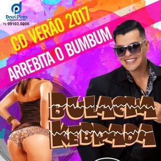 Foto da capa: BULACHA KEBRADA 2017 - AREBITA O BUMBUM