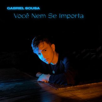 Foto da capa: Você nem se importa
