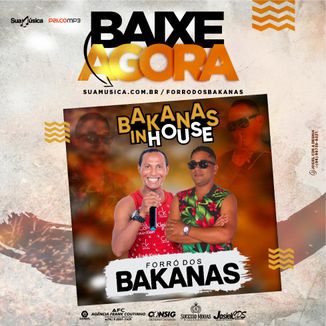 Foto da capa: Bakanas In House