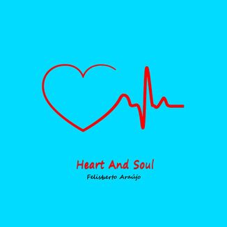Foto da capa: Heart And Soul (Álbum 2023)
