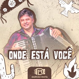 Foto da capa: Onde Está Você