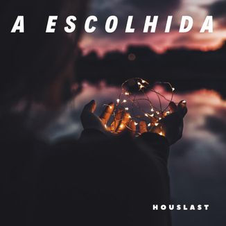 Foto da capa: A Escolhida