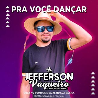 Foto da capa: Jefferson Vaqueiro - Pra Você Dançar