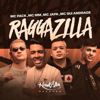 Foto da capa: Raggazilla