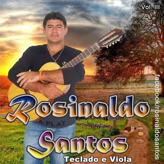 Foto da capa: ROSINALDO SANTOS, O POETA FORROZEIRO vol.03