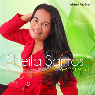 Foto da capa: Sheila Santos - Recomeço