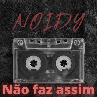 Foto da capa: Não faz assim