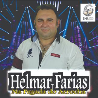 Foto da capa: CD HELMAR FARIAS 2019