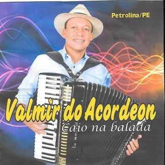 Foto da capa: VALMIR DO ACORDEON