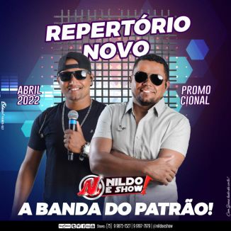 Foto da capa: Nildo é Show - Abril 2022 | O Retorno