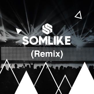 Foto da capa: SOMLIKE (Remix)