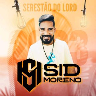 Foto da capa: SID MORENO SERESTÃO DO LORD 2023