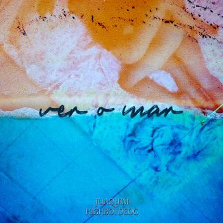 Foto da capa: Ver o Mar (com Highboi Deog)