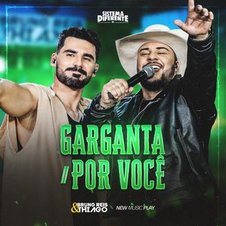 Foto da capa: Garganta / Por Você (Sistema Diferente, Ao Vivo)