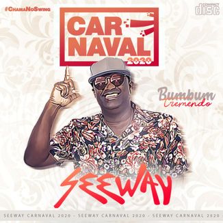 Foto da capa: Seeway - Carnaval 2020 #ChamaNoSwing