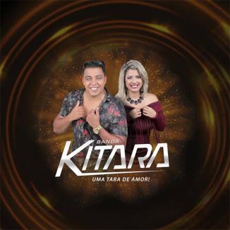 Foto da capa: Banda Kitara (DVD Uma Tara De Amor) - Ao Vivo