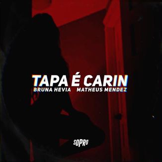 Foto da capa: Tapa é Carin