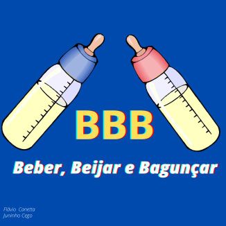 Foto da capa: Beber, Beijar e Bagunçar